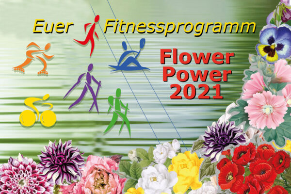 FlowerPower 2021 – Euer Fitnessprogramm für zu Hause